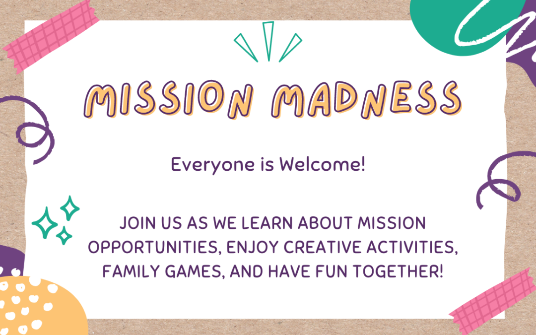 Mission Madness